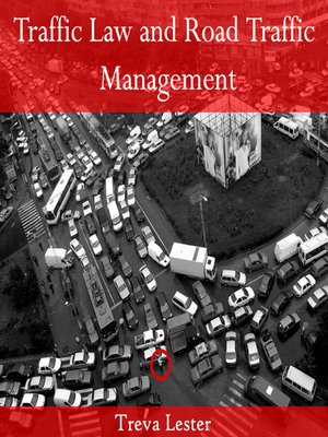 cover image of Traffic Law and Road Traffic Management